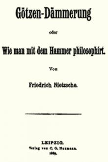 Götzen-Dämmerung by Friedrich Wilhelm Nietzsche