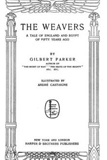 The Weavers by Gilbert Parker