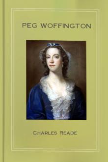 Peg Woffington by Charles Reade