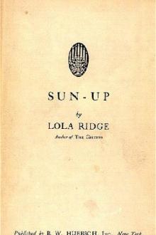 Sun-Up and Other Poems by Lola Ridge