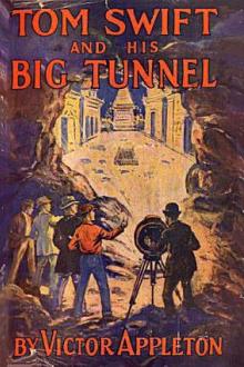 Tom Swift and His Big Tunnel by Howard R. Garis