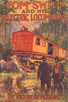Tom Swift and His Electric Locomotive by Howard R. Garis