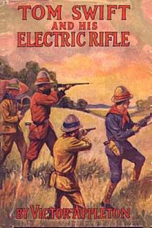 Tom Swift and His Electric Rifle by Howard R. Garis