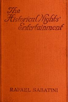 The Historical Nights Entertainment by Rafael Sabatini