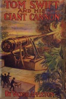 Tom Swift and His Giant Cannon by Howard R. Garis