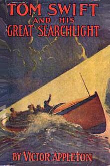 Tom Swift and His Great Searchlight by Howard R. Garis