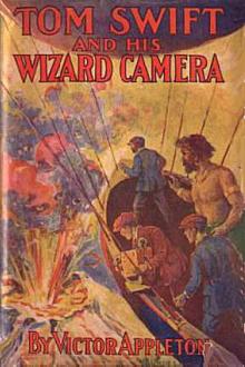 Tom Swift and His Wizard Camera by Howard R. Garis