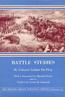 Battle Studies by Charles-Jean-Jacques-Joseph Ardant du Picq