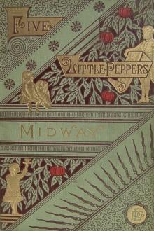 Five Little Peppers Midway by Margaret Sidney