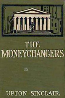 The Moneychangers by Upton Sinclair