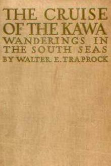 The Cruise of the Kawa by George Shepard Chappell