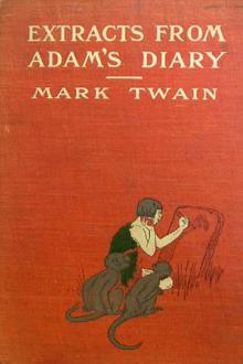 Extracts From Adam's Diary by Mark Twain