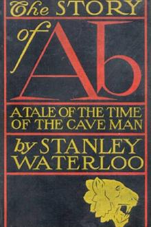 The Story of Ab by Stanley Waterloo