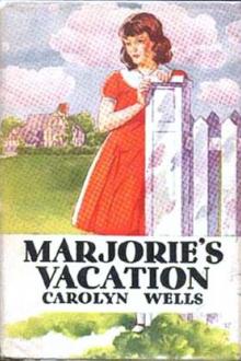 Marjorie's Vacation by Carolyn Wells