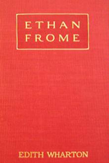 Ethan Frome By Edith Wharton - Free Ebook
