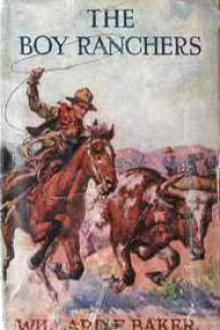 The Boy Ranchers on the Trail by Willard F. Baker