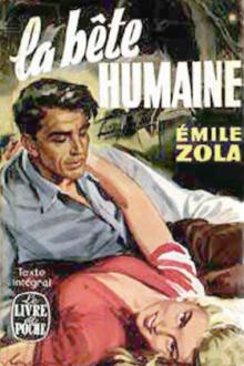 La Bête Humaine  by Émile Zola