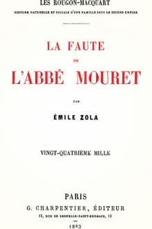 La Faute de l'Abbe Mouret  by Émile Zola