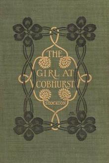 The Girl at Cobhurst by Frank R. Stockton