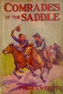 Comrades of the Saddle by Frank V. Webster