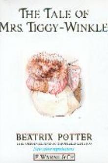 The Tale of Mrs. Tiggy-Winkle by Beatrix Potter