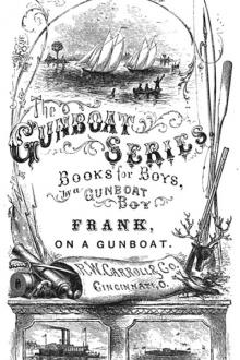 Frank on a Gun-Boat by Harry Castlemon