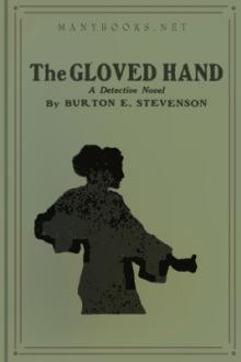 The Gloved Hand by Burton E. Stevenson