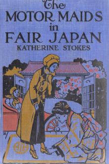 The Motor Maids in Fair Japan by Katherine Stokes