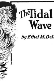 The Tidal Wave and Other Stories by Ethel May Dell