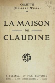 La maison de Claudine by Sidonie-Gabrielle Colette