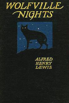 Wolfville Nights by Alfred Henry Lewis