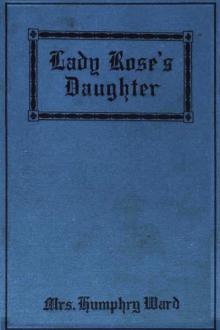 Lady Rose's Daughter by Mrs. Ward Humphry