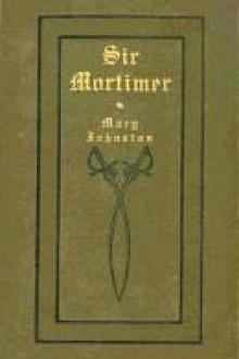 Sir Mortimer by Mary Johnston