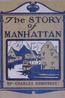 The Story of Manhattan by Charles Hemstreet