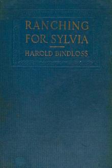 Ranching for Sylvia by Harold Bindloss