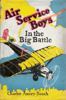 Air Service Boys in the Big Battle by Charles Amory Beach