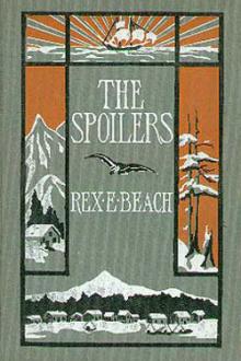 The Spoilers by Rex Beach