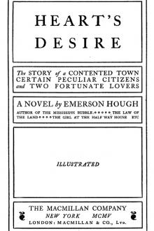 Heart's Desire by Emerson Hough
