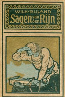 Sagen van den Rijn by Wilhelm Ruland