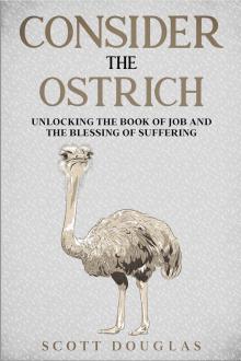 Consider the Ostrich