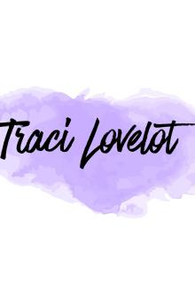 Traci Lovelot