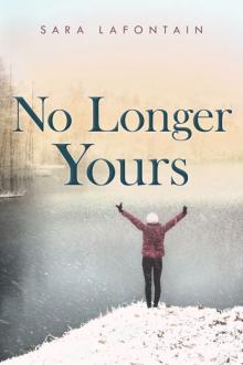 No Longer Yours