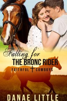 Falling for the Bronc Rider