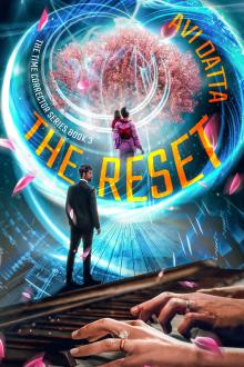 The Reset (Time Corrector Series Book 3)