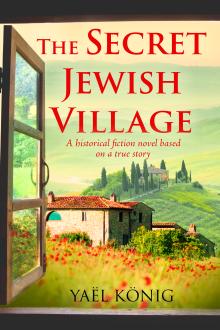 The Secret Jewish Village