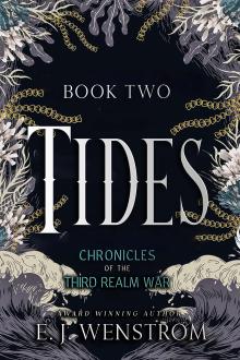 Tides, Chronicles of the Third Realm War #2